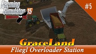 Farming Simulator 15  Graceland  Fliegl Overloader Station and Other New Equipment [upl. by Vaughn]