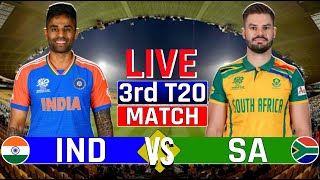 🔴 Live India vs South Africa 3rd T20 Match  Ind vs Sa 3rd T20  Today Live Cricket Match indvssa [upl. by Yukio833]