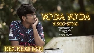 Voda Voda Video Song  Recreation  Dhanush [upl. by Concha]