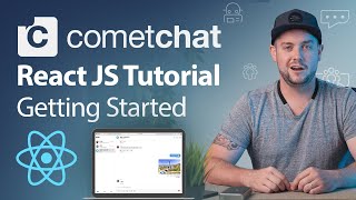 CometChat ReactJS Getting Started Tutorial in 20 mins  Facebook Messenger Clone React [upl. by Petigny]