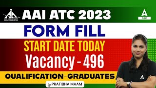 AAI ATC Form Fill Up 2023  AAI ATC Preparation Qualification  Full Details by Pratibha Maam [upl. by Ikin225]