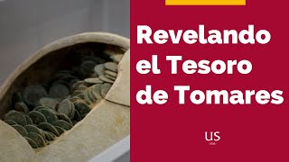 Revelando el Tesoro de Tomares en la Universidad de Sevilla [upl. by Inanuah]