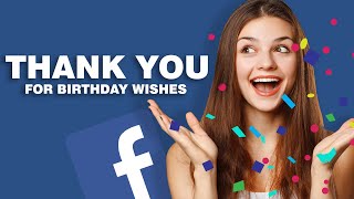 Thank You Messages For Birthday Wishes on Facebook [upl. by Janean]