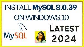 How to Install MySQL 8039 Server amp Workbench on Windows 1011 2024 Update  Install MySQL 8039 [upl. by Llerroj]