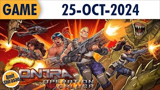 GAMEPLAY  Contra  Operation Galuga  25OCT2024 245 AM IST [upl. by Adnahcir590]