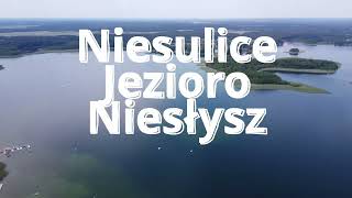 Niesulice  Jezioro Niesłysz [upl. by Nytsirhc]