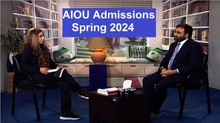 AIOU ADMISSION SPRING 2024  ZiaUlHassnain Naqvi  Director Admission  AIOU [upl. by Gnok71]