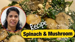 ചീരയും കൂൺ ഫ്രൈയും  Joans Kitchen  Spinach and Mushroom Fry  5 min Recipe [upl. by Libyc851]