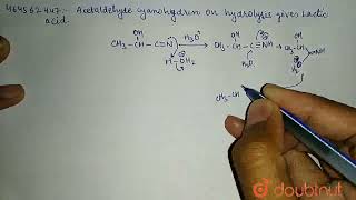 Acetaldehyde cyanohydrin on hydrolysis gives lactic acid  CLASS 12  ALDEHYDES KETONES AND C [upl. by Toinette631]