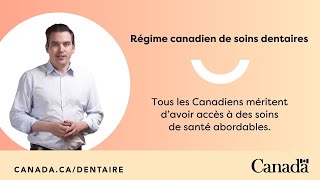 Régime canadien de soins dentaires  Êtesvous admissible [upl. by Netsirhk336]