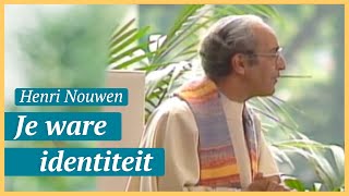 Je ware identiteit  Henri Nouwen  Hour of Power [upl. by Emil]