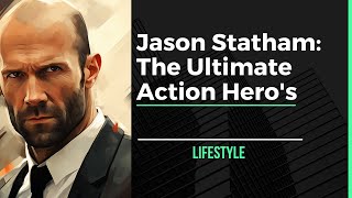 Jason Statham The Ultimate Action Heros Workout and Legacy [upl. by Reider]