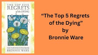 Top 5 Regrets of the Dying  Book Summary in 2 minutes booksummary [upl. by Bachman651]