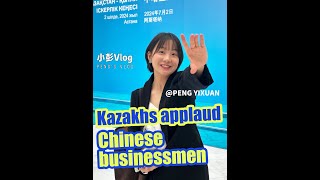 Kazakh entrepreneur applauds trustworthy Chinese business people [upl. by Cardwell]