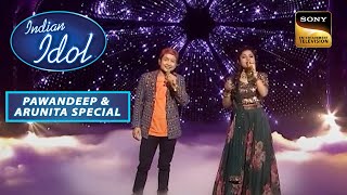 ArunitaPawandeep का Dhadak पर एक Soulful Duet  Indian Idol Season 12Pawandeep amp Arunita Special [upl. by Atews]