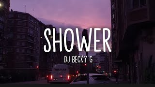 Dj Becky G  Shower IndoRemix TiktokRemixLyrics [upl. by Vashtee816]