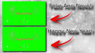 Happy New Year Green Screen PACK Feliz Ano Novo Chroma Key [upl. by Aveneg803]