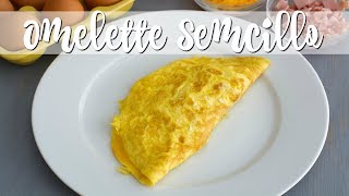 OMELETTE  Cómo Hacer Un Omelette de Huevo  SyS [upl. by Angelique]