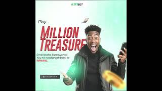 Win Instant Cash Play Million Treasure Game on iLOTBET for Big Prizes [upl. by Imar]