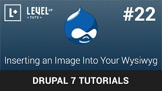 Drupal Tutorials 22  Inserting an Image Into Your Wysiwyg [upl. by Buyer322]