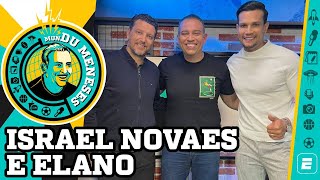 Elano e Israel Novaes  MunDu Meneses ep 71 [upl. by Kiki508]