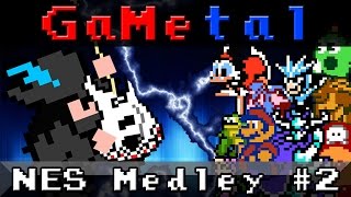 NES Medley 2  GaMetal [upl. by Wedurn]