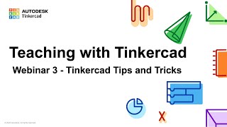 Teaching with Tinkercad Season 4 Ep 3  Tinkercad Tips and Tricks [upl. by Polky]