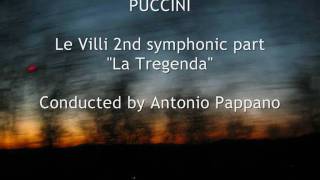 PUCCINI La Tregenda from Le Villi PAPPANO [upl. by Durkee471]