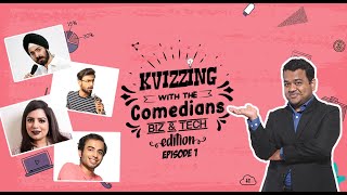 KVizzing With The Comedians  BizTech Edition  QF1 ft Angad Biswa Mallika amp Shaad [upl. by Rolfe]