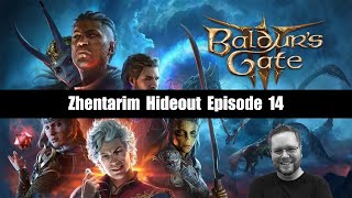 Act One Zhentarim Hideout  BG3 First Playthrough  Episode 14 [upl. by Ruff]