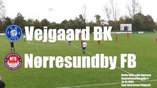 Vejgaard BK  Nørresundby FB  Højdepunkter 19102024 [upl. by Tait]