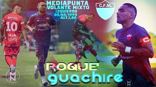 ROQUE GUACHIRE  MEDIAPUNTA  VOLANTE MIXTO 2024 [upl. by Lazaro]