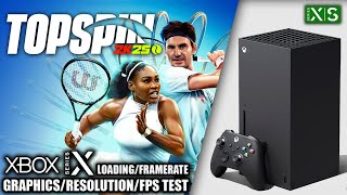 TopSpin 2K25  Xbox Series X Gameplay  FPS Test [upl. by Wilkey372]