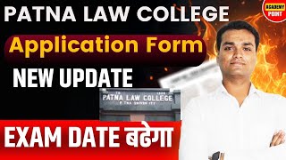 PATNA LAW COLLEGE application form NEW UPDATE Patna university LLB 3 YEAR [upl. by Artur]