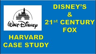 Disney and 21st Century Fox Reshaping Disneys Strategy for the Digital Age  Disneys Case Study [upl. by Esetal]