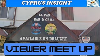 La Pas Cocktail Bar Protaras Cyprus  Viewer Meet Up 23rd October [upl. by Oam334]