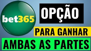 BET365 OPÇÃO PARA GANHAR AMBAS AS PARTES 1° e 2° Tempo  VEJA ONDE ENCONTRAR bet365 [upl. by Retrop147]