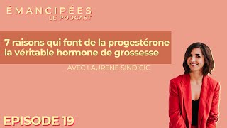 7 raisons qui font de la progestérone la véritable hormone de grossesse [upl. by Klimesh965]