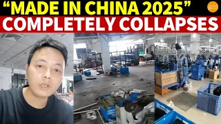 “Made in China 2025” Completely Collapses Thousands of Small Firms Shut Down Losses Unavoidable [upl. by Adihaj]