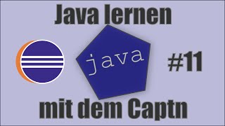 Java lernen mit dem Captn Folge 11 DEHD Das erste Programm [upl. by Browne]