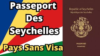 Passeport des Seychelles  Pays Sans Visa 2024 [upl. by Ennoved]