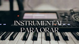 Instrumental de piano para orar y meditar  Sin anuncios intermedios  Instrumental Cristiana 136 [upl. by Winna]