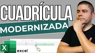 NUEVA CUADRÍCULA MODERNIZADA EN EXCEL [upl. by Lowenstern350]