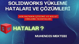 SOLIDWORKS YÜKLEME HATALARI VE ÇÖZÜMLERİ  FLEXNET HATASI SQL HATASI VE DİĞER HATALAR ÇÖZÜMLERİ [upl. by Venezia]