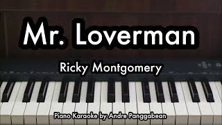 Mr Loverman  Ricky Montgomery  Piano Karaoke by Andre Panggabean [upl. by Dnomsed]