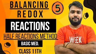 redox reactions class 11 ncert  balancing redox reactions  basic Med  by Ion electron method💥 [upl. by Munniks973]