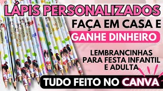 DIY  COMO FAZER lápis personalizados no CANVA para lembrancinhas  FAÇA EM CASA [upl. by Fergus]