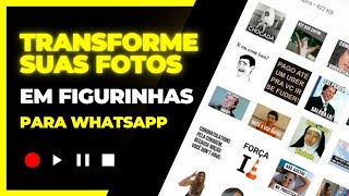 Como Criar Figurinhas para WhatsApp em Minutos [upl. by Bock]