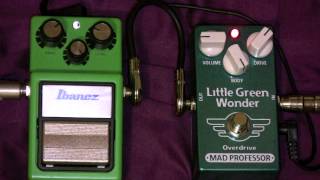 Mad Professor Little Green Wonder Overdrive Vs Ibanez Tube Screamer Pedal [upl. by Nikolaus]