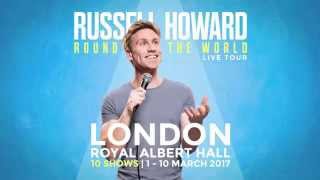 RUSSELL HOWARD  ROUND THE WORLD  LIVE TOUR 2017 [upl. by Elden]